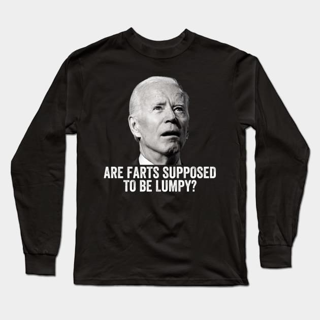 are farts supposed to be lumpy Long Sleeve T-Shirt by RayaneDesigns